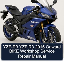 2015 Yamaha YZF Models YZF-R3 R3 Onward Bike Service Repair Workshop Manual PDF