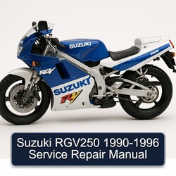 1990-1996 Suzuki RGV250 Service Repair Workshop Manual PDF