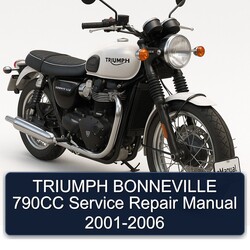 2001-2006 Triumph Bonneville 790CC Service Repair Workshop Manual PDF