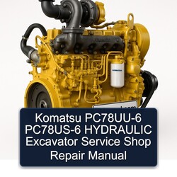 Komatsu Pc78uu-6 Pc78us-6 Hydraulic Excavator Shop Service Repair Workshop Manual PDF