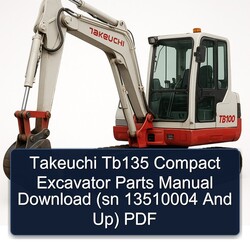 Takeuchi TB135 Compact Excavator Parts (sn 13510004 Up) Catalog PDF