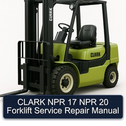 Clark NPR 17 20 Forklift Service Repair Workshop Manual PDF
