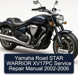 2002-2006 Yamaha Warrior Road Star XV17PC Service Repair Workshop Manual PDF