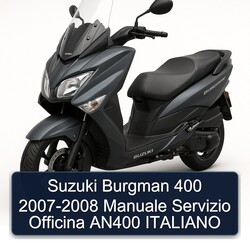 2007-2008 Suzuki Burgman Series 400 - Manuale Servizio Officina AN400 Italiano Service Repair Workshop Manual PDF