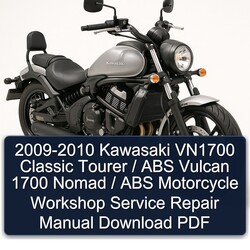 2009-2010 Kawasaki VN1700 Classic Tourer / ABS Vulcan 1700 Nomad / ABS Motorcycle Workshop Manual de servicio y reparación Download PDF