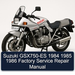 1984-1986 Suzuki GSX Series Gsx750-es Service Repair Workshop Manual PDF