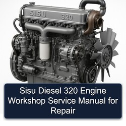 Sisu 320 Series Diesel Engine Service Repair Workshop Manual PDF
