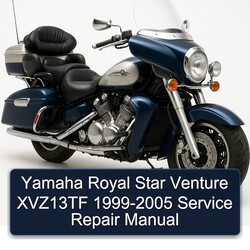 1999-2005 Yamaha Royal Star Venture XVZ13TF Service Repair Workshop Manual PDF