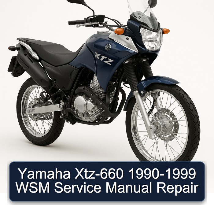 1990-1999 Yamaha XTZ Models XTZ-660 - WSM Service Repair Workshop Manual PDF