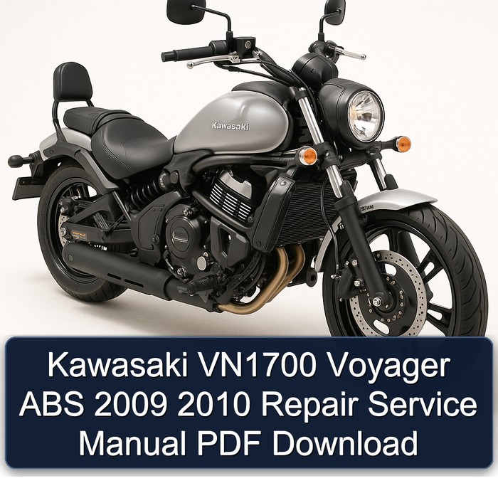 2009-2010 Kawasaki VN1700 Voyager ABS Service Repair Workshop Manual PDF