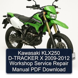 2009-2012 Kawasaki KLX Series KLX250 D-tracker X Service Repair Workshop Manual PDF