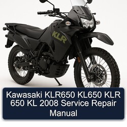 2008 Kawasaki KLR Series KLR650 KL650 650 KL Service Repair Workshop Manual PDF