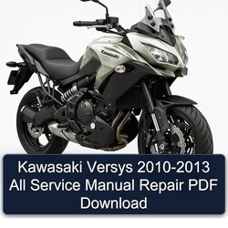 2010-2013 Kawasaki Versys All Service Repair Workshop Manual PDF