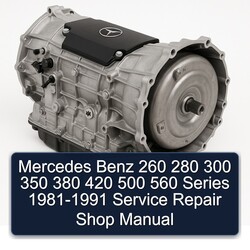 1981-1991 Mercedes 260 Benz 280 300 350 380 420 500 560 Series - Shop Service Repair Workshop Manual PDF