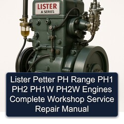 Lister A Series Petter PH Range PH1 PH2 PH1W PH2W Engines Service Repair Workshop Manual PDF