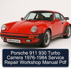 1976-1984 Porsche 911 930 Turbo Carrera Service Repair Workshop Manual PDF
