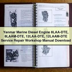 Yanmar Marine Diesel Engine 8LAA-DTE 8LAAM-DTE 12LAA-DTE 12laam-dte Service Repair Workshop Manual PDF
