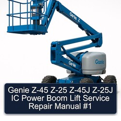 Genie Z-45 Z-25 Z-45J Z-25J IC Power Boom Lift Service Repair Workshop Manual PDF