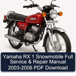 2003-2006 Yamaha RX 1 Snowmobile Service Repair Workshop Manual PDF
