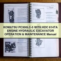 Komatsu Pc300lc-5 KDC 614TA Engine Hydraulic Excavator Operation Service Repair Workshop Manual PDF