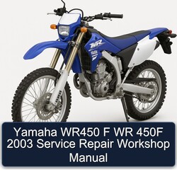 2003 Yamaha WR Models WR450 F 450F Service Repair Workshop Manual PDF