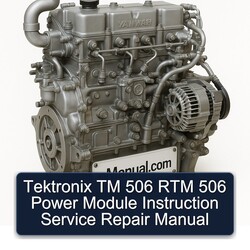 Yanmar 2 TM 3 4 Tektronix 506 RTM Power Module Instruction Service Repair Workshop Manual PDF