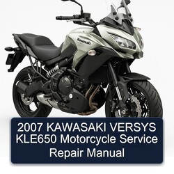 2007 Kawasaki Versys KLE650 Motorcycle Service Repair Workshop Manual PDF