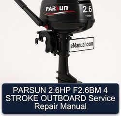 Parsun 2.6hp F2.6bm 4 Stroke Outboard Service Repair Workshop Manual PDF