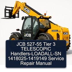 JCB 527-55 Tier 3 Telescopic Handlers-loadall-sn 1418025-1419149 Service Repair Workshop Manual PDF