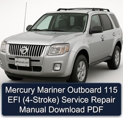 Mercury Mariner Outboard 115 EFI (4-STROKE) Service Repair Workshop Manual PDF