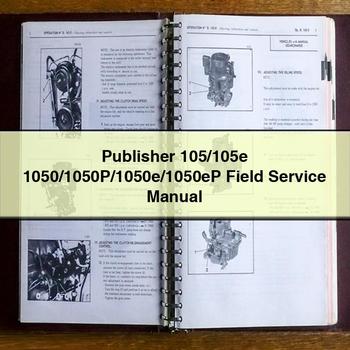 Publisher 105/105e 1050/1050p/1050e/1050ep Field Service Repair Workshop Manual PDF