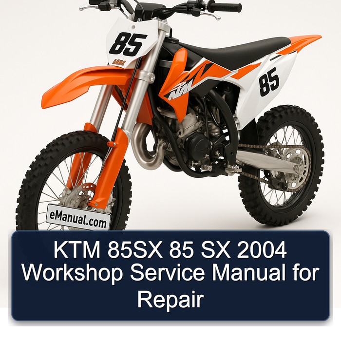 2004 KTM 85 85SX SX Service Repair Workshop Manual PDF