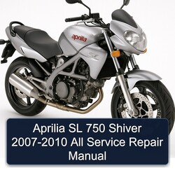 2007-2010 Aprilia Shiver SL 750 - All Service Repair Workshop Manual PDF