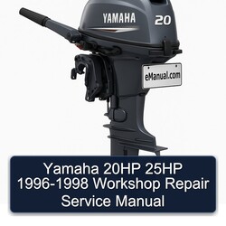 1996-1998 Yamaha 20HP 25HP Service Repair Workshop Manual PDF