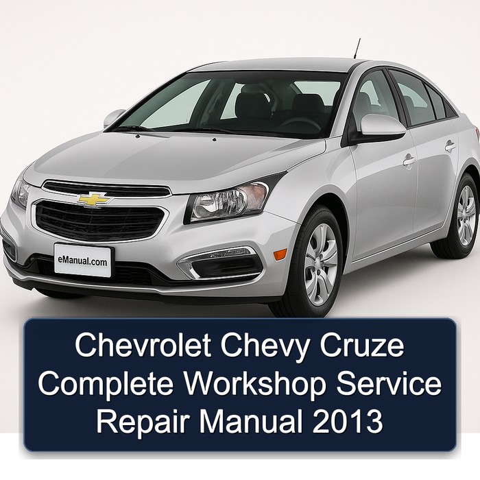 2013 Chevrolet Chevy Cruze Service Repair Workshop Manual PDF