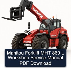Manitou Forklift MHT 860 L Service Repair Workshop Manual PDF