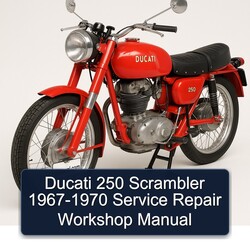 1967-1970 Ducati 250 Scrambler Service Repair Workshop Manual PDF