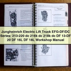 Jungheinrich Electric Lift Truck Efg-df/dc Series Service Repair Workshop Manual PDF
