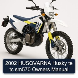 2002 Husqvarna TC Models Husky Te SM570 Owners Owner's Manual PDF
