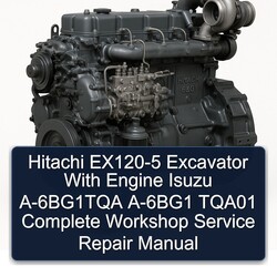 Hitachi EX120-5 Excavator Engine Isuzu -6bg1tqa -6bg1 TQA01 Service Repair Workshop Manual PDF