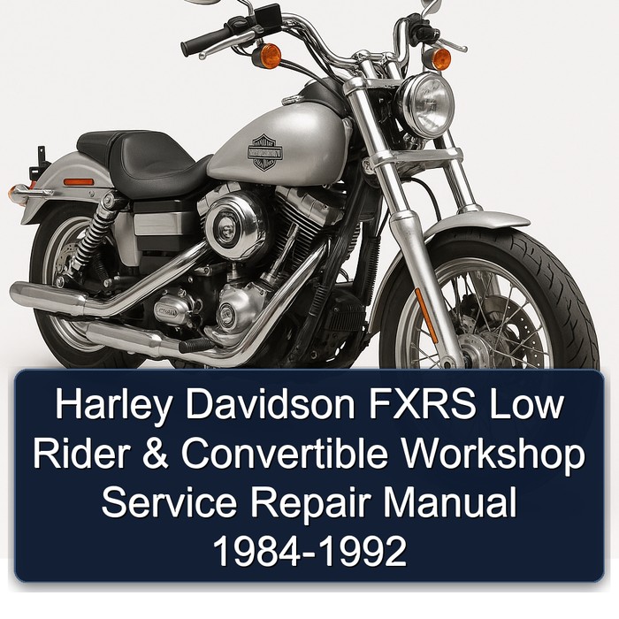 1984-1992 Harley Davidson Servi Car Fxrs Low Rider Convertible Service Repair Workshop Manual PDF