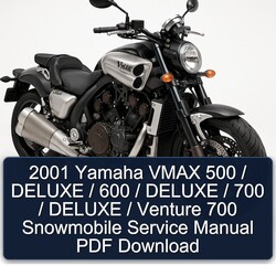 2001 Yamaha Vmax 500 / Deluxe 600 700 Venture Snowmobile Service Repair Workshop Manual PDF