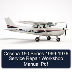 1969-1976 Cessna 150 Series Service Repair Workshop Manual PDF