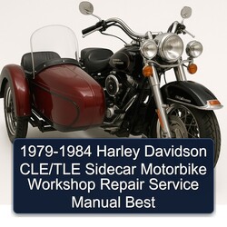 1979-1984 Harley Davidson Sidecars Cle/tle Sidecar Motorbike Best Service Repair Workshop Manual PDF