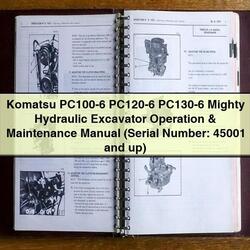 Komatsu PC100-6 PC120-6 PC130-6 Mighty Hydraulic Excavator Operation (serial Number: 45001 Up) Service Repair Workshop Manual PDF