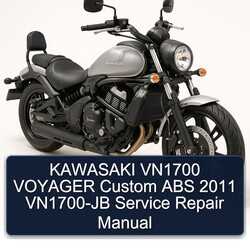 2011 Kawasaki VN1700 Voyager Custom ABS Vn1700-jb Service Repair Workshop Manual PDF
