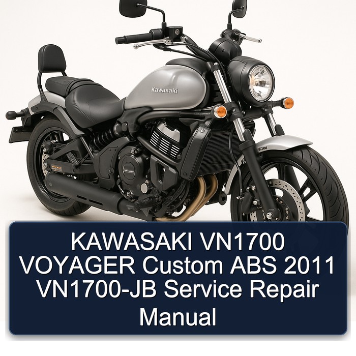 2011 Kawasaki VN1700 Voyager Custom ABS Vn1700-jb Service Repair Workshop Manual PDF