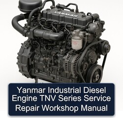 Yanmar TNV Series Industrial Diesel Engine Service Repair Workshop Manual PDF