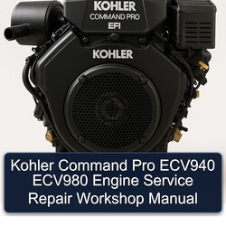 Kohler Command Pro EFI Models ECV940 ECV980 Engine Service Repair Workshop Manual PDF