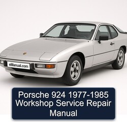 Porsche 924 1977-1985 Workshop Service Repair Manual 